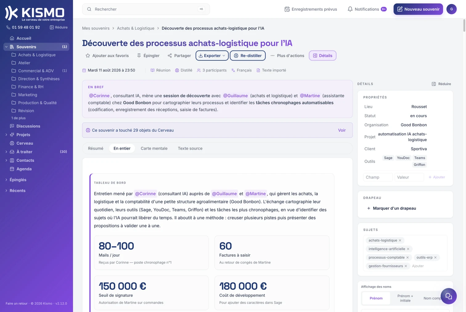 le souvenir structuré, dans l'espace client et dans votre boîte de réception